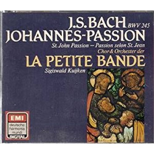 Johannes-Passion - Passion Selon St ( Saint ) Jean