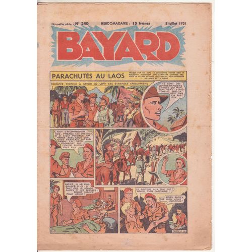 Bayard N°2240 8 Juillet 1951 Parachutés Au Laos