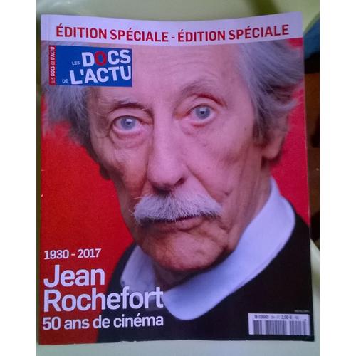 Les Docs De L'Actu 3 Hs Jean Rochefort 1930 2017 / 50 Ans De Cinema Edition Speciale