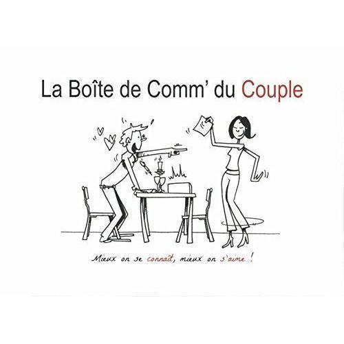 La Boite De Comm' Du Couple : Mieux On Se Connait, Mieux On S'aime !