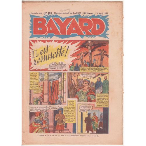 Bayard N°280 13 Avril 1952 Il Est Ressuscité!