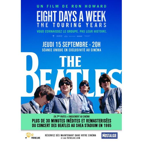 The Beatles, Eight Days A Week - Affiche Originale De Cinéma - Format 40x60 Cm - Un Film De Ron Howard Avec Paul Mccartney, Ringo Starr, John Lennon, George Harrison - Année 2016