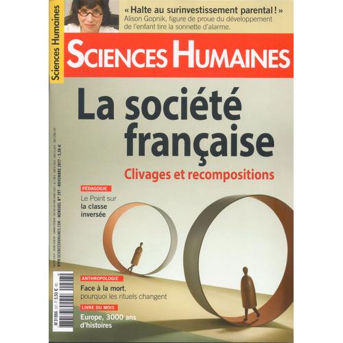 Sciences Humaines 297 Novembre 2017 La Société Française Clivages Et Recompositions