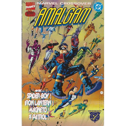Marvel Crossover N° 09 : Amalgam