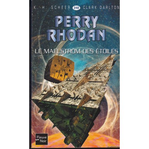 Perry Rhodan Volume 248 : Le Maelström Des Étoiles