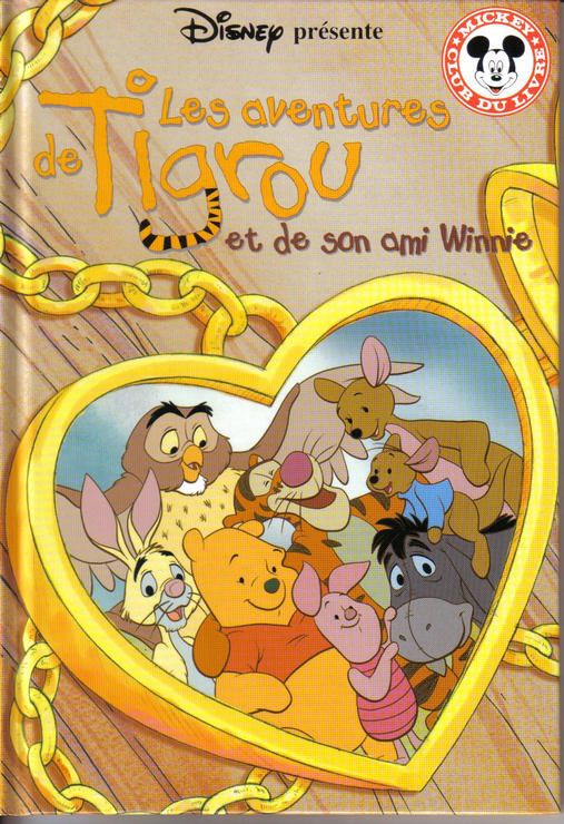 Les Avantures De Tigrou Et De Son Ami Winnie