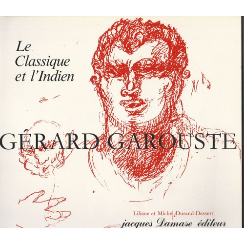 Gérard Garouste, Le Classique Et L? Indien.