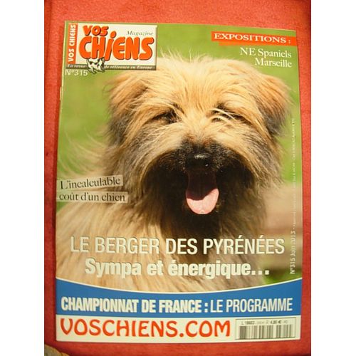 Vos Chiens Magazine 315 : Le Berger Des Pyrénées