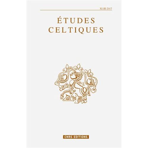 Etudes Celtiques N° 43/2017