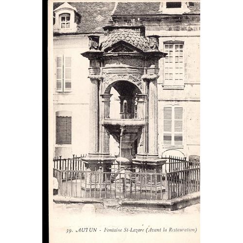 Carte Postale D' Autun (Saône Et Loire) Fontaine Saint-Lazare (Réf.36)