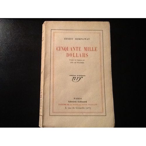 Cinquante Mille Dollars (Edition Originale Sur Velin Pur Fil - 1928)