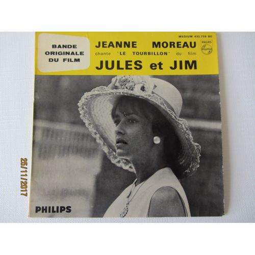 Jules Et Jim (Le Tourbillon Chanté Par Jeanne Moreau) : Bande Originale Du Film Avec Jeanne Moreau - Oskar Werner - Henri Serre