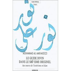 Le Guide Divin Dans Le Shî'Isme Originel
