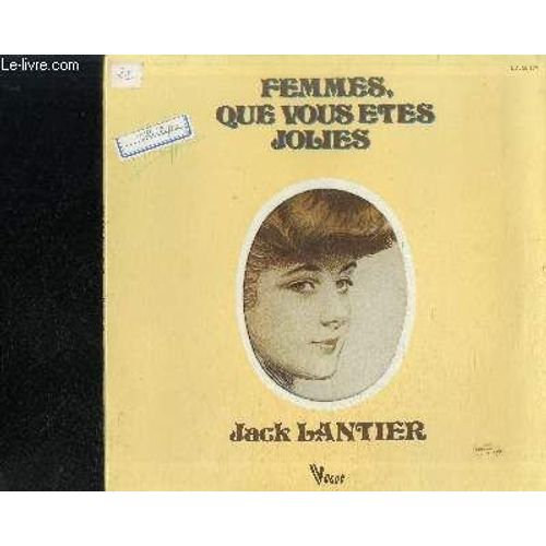 Disque Vinyle 33t : Femmes, Que Vous Etes Jolies - Femmes, Que Vous Etes Jolies, Je Connais Une Blonde, La Paloma, Les Vieilles De Chez Nous, Les Mains De Femmes, L'ame Des Violons, Les ...