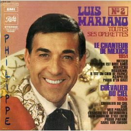 Disque Vinyle 33t : Toutes Ses Operettes, N° 2 - Le Chanteur De Mexico (1951), Mexico, Quand On Est Deux Amis, Maïtechu, Rossignol, Il Est Un Coin De France, Acapulco, Paris D'en-Haut ...