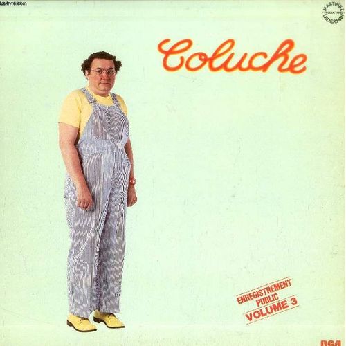 Disque Vinyle 33t : Enregistrement Public Volume 3 - J'ai Pas Dit Cà... Sur Les Sportifs, Les Militaires, Et Puis Il Y A La Télévision, Sois Fainéant, Le Clochard Analphabète, Les Français ...