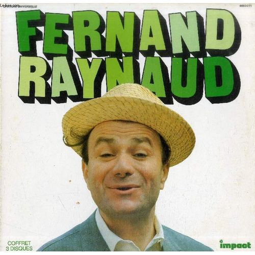 Disque Vinyle 33t : Fernand Raynaud - Restons Français, C'est Etudié Pour, Comment Ça Va?, On Peut Rêver, La Prévention Routière, L'augmentation, Le Tweed, Le Tailleur, La Pipe A Pépé, Le ...