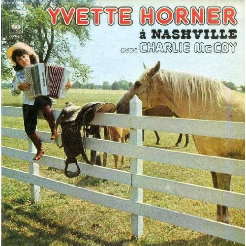 Disque Vinyle 33t : Yvette Horner A Nashville - Orange Blossom Special, Shenandoa, Keep On Harpin', Release Me, The Fastest Harp In The, West, I'm So Lonesome I Could Cry, Paris-Nashville ...