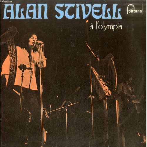 Disque Vinyle 33t : Alan Stivell A L'olympia - The Wind Of Keltia, An Dro, The Trees They Grow High, An Alarc'h, An Durzhunel, Telenn Gwad, The Foggy Dew, Pop-Plinn, Tha Mi Sgith, The King ...