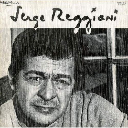 Disque Vinyle 33t : Serge Reggiani, Album N° 2, Bobino - Les Loups Sont Entrés Dans Paris, La Vie C'est Comme Une Dent, Prélude De Sarah, Sarah, Maxim's, Ma Solitude, Fleurs De Méninges, Le ...