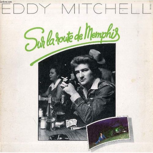 Disque Vinyle 33t : Sur La Route De Memphis - Sirop Rock & Roll, Je Me Fais Mon Western, Comment Finir La Semaine?, Le Maître Du Monde, Je Suis Parti De Rien, Hey! Miss Annie, La Fille Du ...