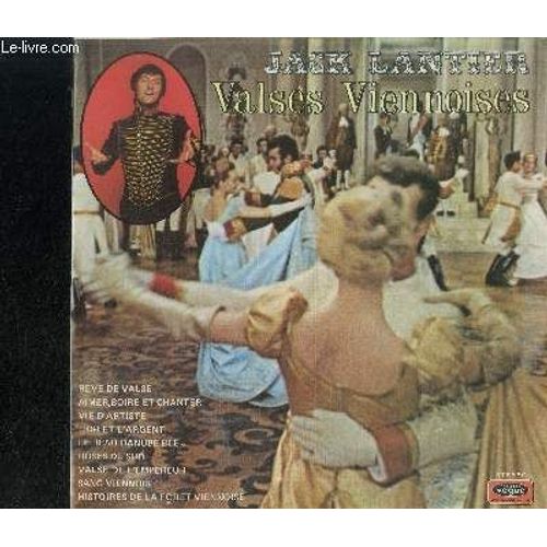 Disque Vinyle 33t : Valses Viennoises - Reve De Valse, Aimer, Boire Et Chanter, Vie D'artiste, L'or Et L'argent, Le Beau Danube Bleu, Roses Du Sud, Valse De L'empereur, Sang Viennois ...