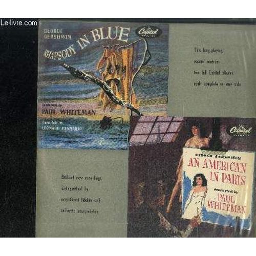 Disque Vinyle 33t : Rhapsody In Blue & An Americain In Paris Conducted By Paul Whiteman