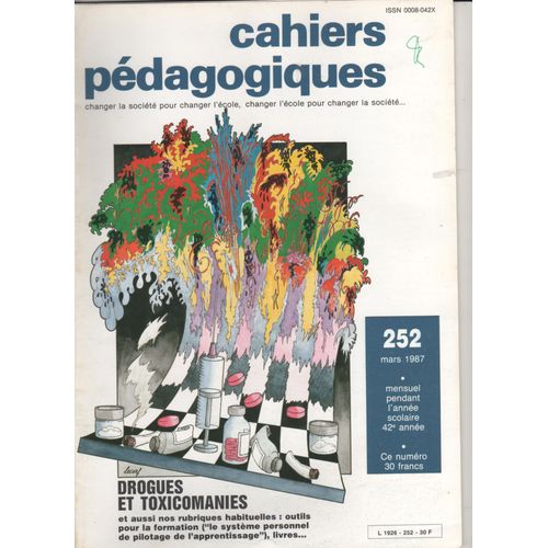Cahiers Pédagogiques N° 252 Drogues Et Toxicomanies