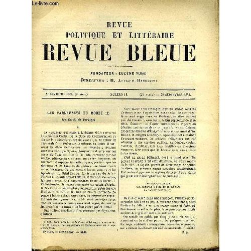 Revue Bleue - Revue Politique Et Litteraire 25e Annee N°13 - Les Cortès De Portugal, L'enfant Par Jeanne Mairet, L'empereur Guillaume 1er Par Arvède Barine, La Monarchie Franque Par Fustel ...