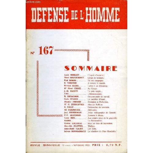 Defense De L'homme 15e Annee N° 167 - Louis Dorlet. L¿Esprit D¿Aventure.Henri Rougemont. Gangs Et Finances.Paul Simon. De Ma Campagne.S. Vergine. A Travers Le Monde.Bernard Bedel. Lettre À ...