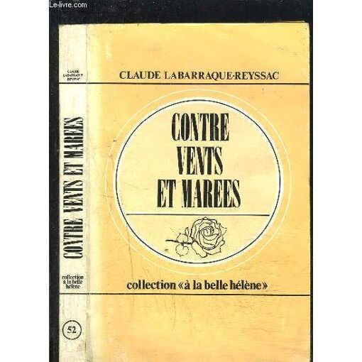 Contre Vents Et Marees- Collection A La Belle Helene N°52