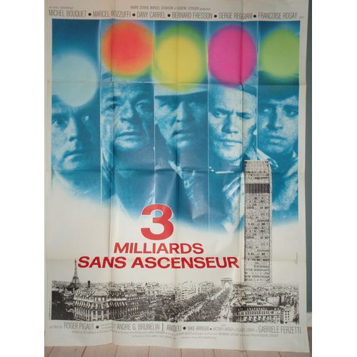 3 Milliards Sans Ascenseur - 1972 - Affiche Originale Pliée 120 X 160 - Serge Reggiani - Michel Bouquet - Paris - Ferracci