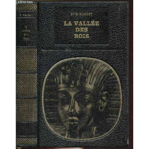 La Vallee Des Rois - Collection Bibliotheque Des Grandes Enigmes