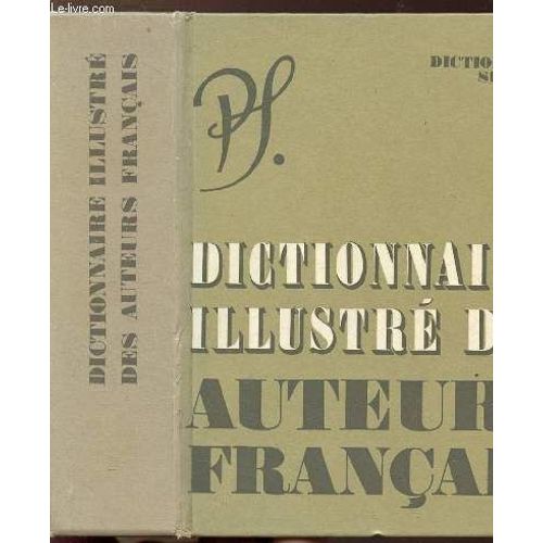 Dictionnaire Des Auteurs Francais