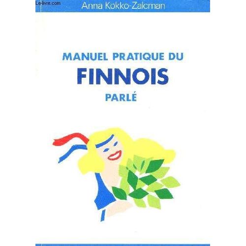 Manuel Pratique Du Finnois Parle