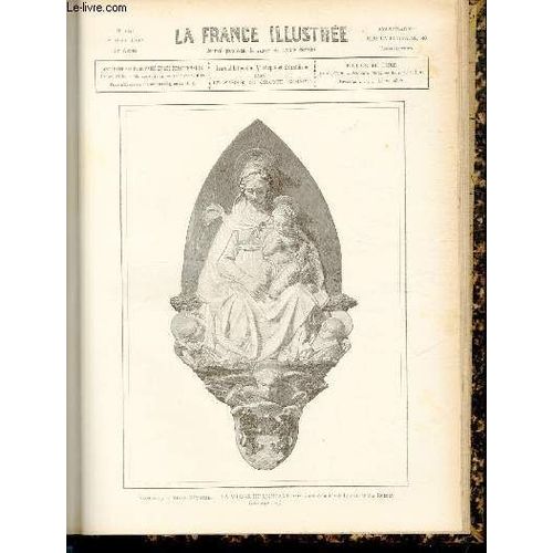 La France Illustree N° 1171 - Florence, Musée Nationale, La Vierge Et L'enfant, Terre Cuite Émaillée De Lucca Della Robbia.