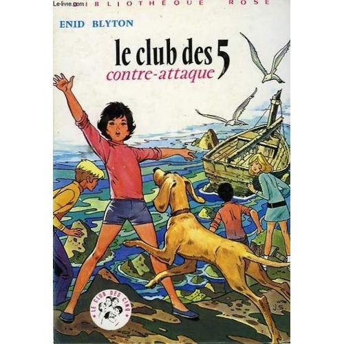 " Le Club Des 5 Contre-Attaque"