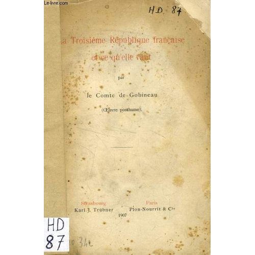 La Troisieme Republique Francaise Et Ce Qu'elle Vaut