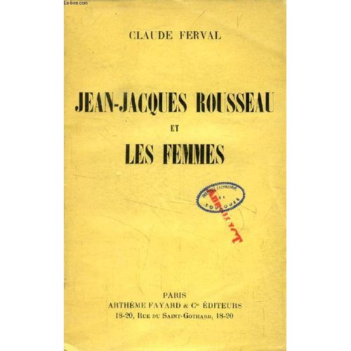 Jean-Jacques Rousseau Et Les Femmes