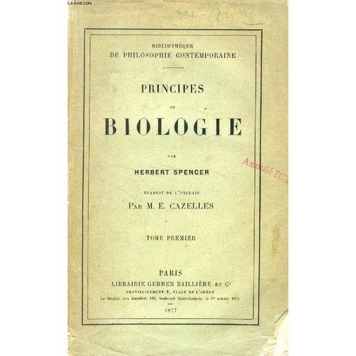 Principes De Biologie, Tome I