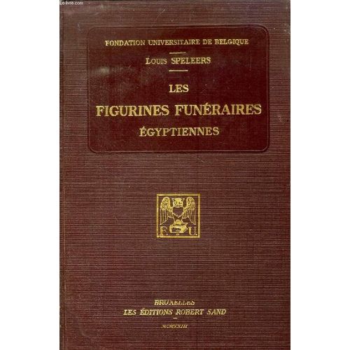 Les Figurines Funeraires Egyptiennes