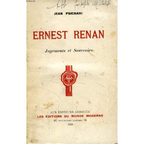 Ernest Renan, Jugements & Souvenirs