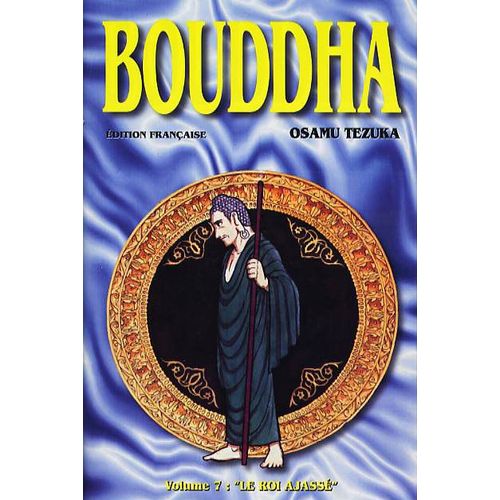Bouddha - Tome 7 : Le Prince Ajassé