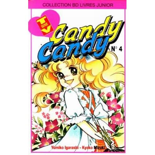 Candy Candy - Tome 4