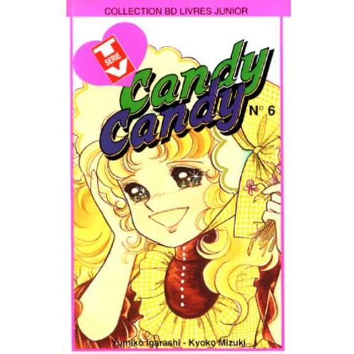 Candy Candy - Tome 6