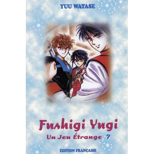 Fushigi Yugi - Un Jeu Étrange - Tome 7
