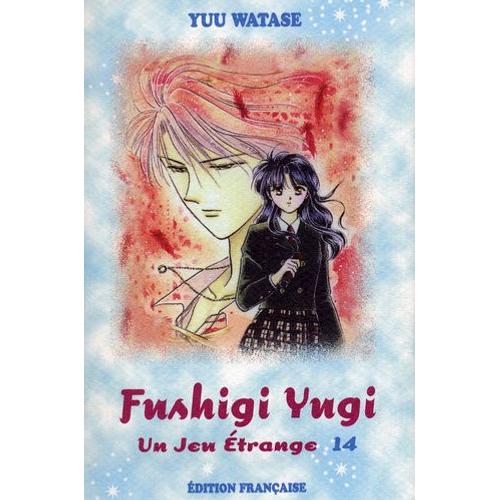 Fushigi Yugi - Un Jeu Étrange - Tome 14