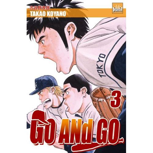 Go And Go - Tome 3