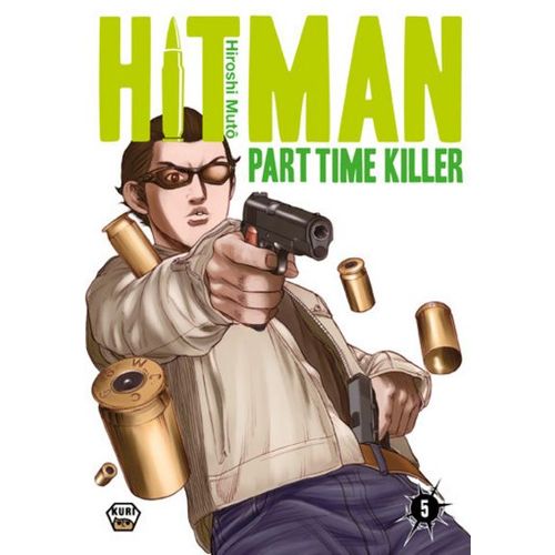 Hitman - Part Time Killer - Tome 5
