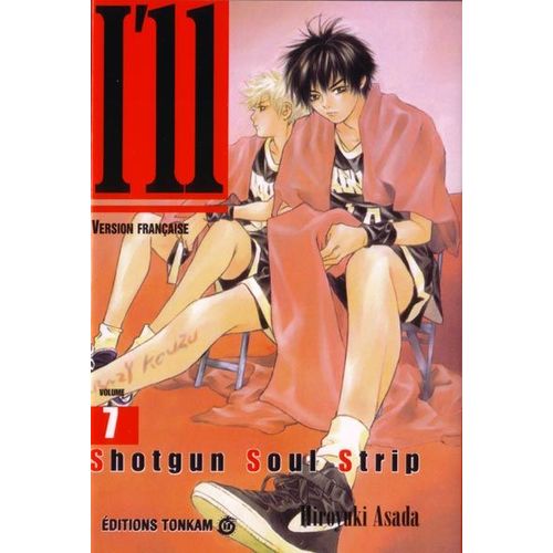 I"Ll - Tome 7 : Shotgun Soul Strip